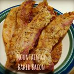 Mountaintop baked bacon