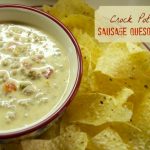 Crock Pot Sausage Queso Dip