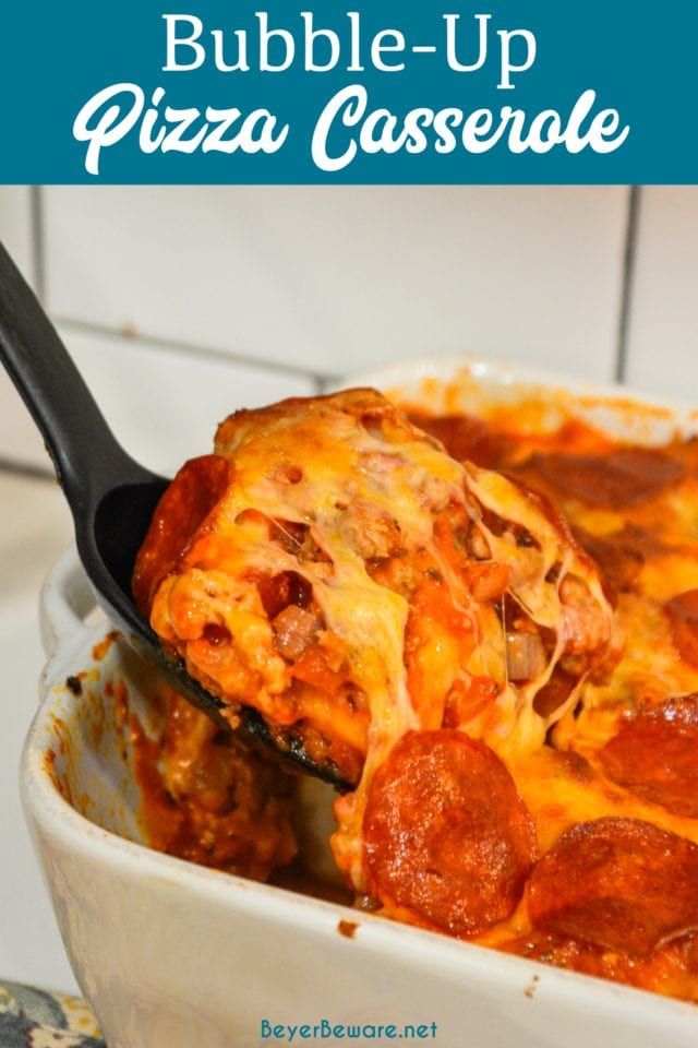 Bubble-Up Pizza Casserole - Beyer Eats and Drinks