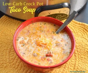 Low-Carb Crock Pot Taco Soup - Whether you are eating low-carb or gluten-free, this keto taco soup recipe is sure to be loved by all Mexican food lovers.