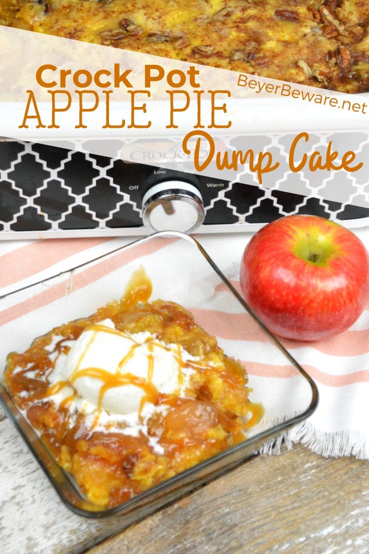 Crock Pot Apple Pie Dump Cake recipe is a few simple ingredients of ...