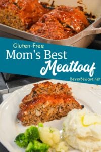 Mom's Best Meatloaf - Gluten-Free Meatloaf Recipe