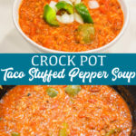Crock pot taco hamburger and rice soup is a taco-seasoned stuffed pepper soup with a tomato base, rice, bell peppers, onions, and ground beef and slow-cooked to a delicious, hearty soup.
