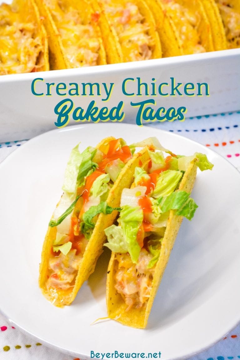 Creamy Chicken Tacos - Baked Chicken Tacos - Beyer Eats and Drinks