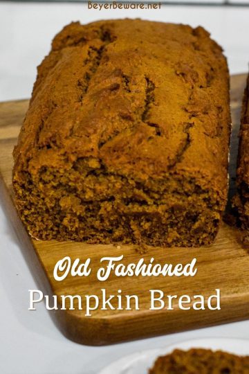 Old Fashioned Pumpkin Bread - 2 Loaves Recipe